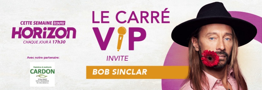 CARRE VIP BOB SINCLAR