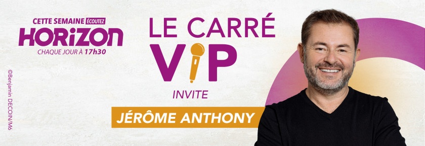 Le Carré VIP de Jérôme Anthony