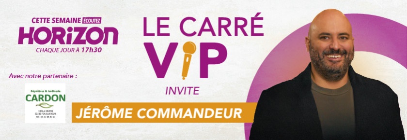 CARRE VIP COMMANDEUR