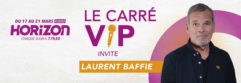 CARRE VIP LAURENT BAFFIE