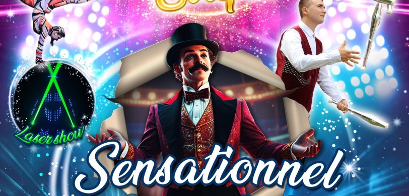 Follement Cirque présente "Sensationnel" !