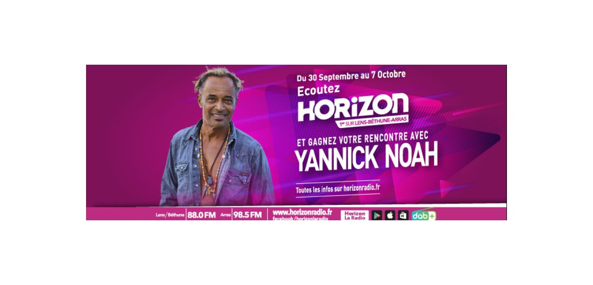 Remportez votre rencontre avec Yannick Noah dans les studios d'Horizon !