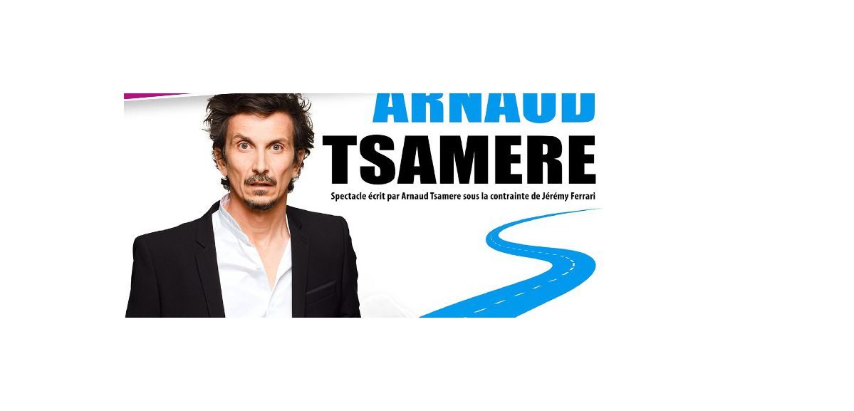 Qui a remporté ses places par 2 pour le spectacle de Arnaud Tsamere au Casino d'Arras ?