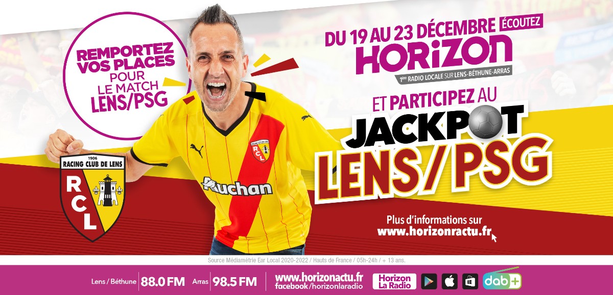 Du 19 au 23 Décembre, remportez vos places pour LENS-PSG dans le JACKPOT HORIZON !