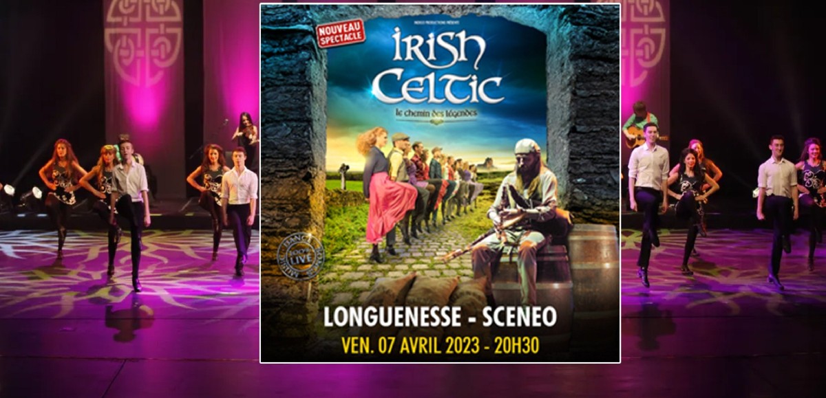 Qui a gagné ses places par 2 pour le nouveau spectacle d'Irish Celtic?