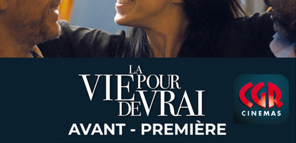 Qui a remporté ses places pour l'avant première du film La Vie pour de vrai au CGR de Bruay-la-Buissière ?