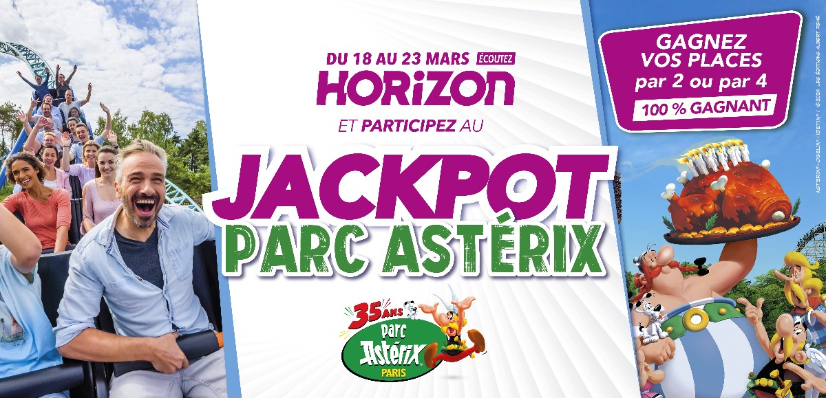 Du 16 au 22 mars, sur Horizon, remportez vos places pour le parc Astérix ! 
